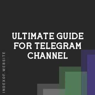 Ultimate Guide for Telegram Channel